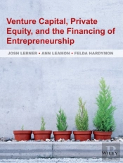 Venture Capital, Private Equity, And The Financing Of Entrepreneurship