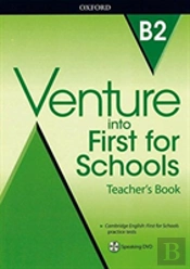 Venture Into First For Schools: Teacher'S Book Pack