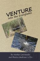 Venture Into The Everglades