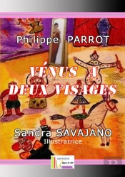 Venus A Deux Visages De Philippe Parrot Illustre Par Sandra Savajano