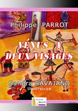 Bertrand.pt - Venus A Deux Visages De Philippe Parrot Illustre Par Sandra Savajano