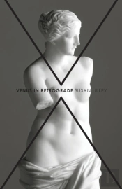Venus In Retrograde: Poems