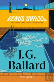 Venus Smiles (And Other Vermillion Sands Stories)