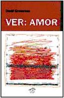 Ver: Amor