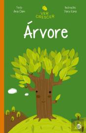 Ver Crescer - Árvore