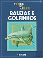 Ver e Saber - Baleias e Golfinhos