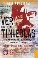 Ver En Las Tinieblas