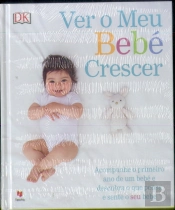 Ver o Meu Bebé Crescer