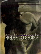 Ver Pelo Desenho Frederico George