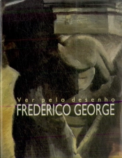 Ver Pelo Desenho Frederico George