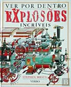 Ver por Dentro - Explosões Incríveis 
