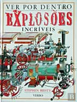 Bertrand.pt - Ver por Dentro - Explosões Incríveis 