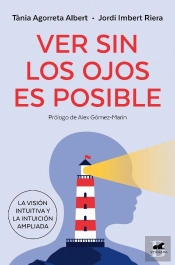 Ver Sin Los Ojos Es Posible