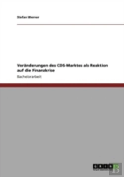 Bertrand.pt - Veraã‚Â¤Nderungen Des Cds-Marktes Als Reaktion Auf Die Finanzkrise