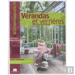 Bertrand.pt - Vérandas Et Verrières ; Plus De 100 Réalisations