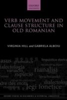 Verb Movement And Clause Structure In Old Romanian