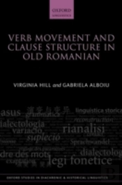 Verb Movement And Clause Structure In Old Romanian