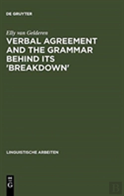 Bertrand.pt - Verbal Agreement And The Grammar Behind Its 'Breakdown'