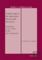 Verbal Aspect, The Indicative Mood, And Narrative