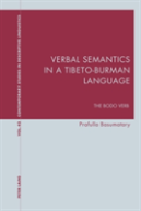 Verbal Semantics In A Tibeto-Burman Language