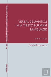 Verbal Semantics In A Tibeto-Burman Language