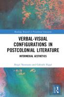 Verbal-Visual Configurations In Postcolonial Literature