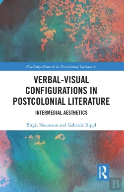 Bertrand.pt - Verbal-Visual Configurations In Postcolonial Literature
