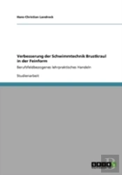 Verbesserung Der Schwimmtechnik Brustkraul In Der Feinform