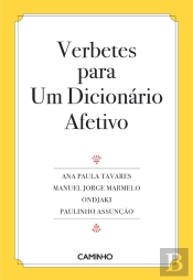 Verbetes Para Um Dicionário Afetivo