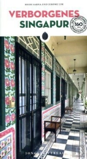 Verborgenes Singapur