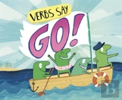 Verbs Say Go