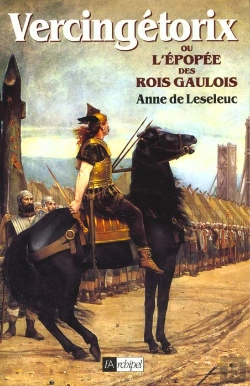 Bertrand.pt - Vercingetorix Ou L Epopee Des Rois Gaulois