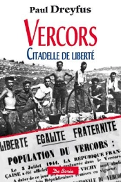 Vercors, Citadelles De Liberte