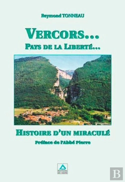 Bertrand.pt - Vercors... Pays De La Liberté... Histoire D'Un Miraculé