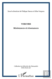 Vercors ; Résistance Et Résonances