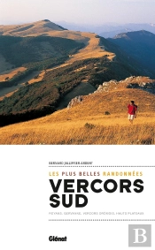 Vercors Sud ; Les Plus Belles Randonnées