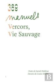 Vercors, Vie Sauvage