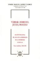 Verdad, Derecho, Juicio, Proceso