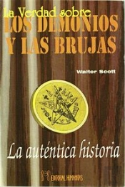 Verdad Sobre Los Demonios Y Las Brujas,La