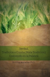 Verdad, Tradicion O Cizana (Mala Tradicion)