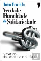Verdade, Humildade & Solidariedade