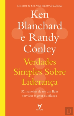 Bertrand.pt - Verdades Simples Sobre Liderança: 52 Maneiras De Ser Um Líder Servidor E Gerar Confiança