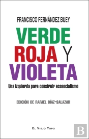 Verde, Roja Y Violeta
