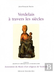 Verdelais À Travers Les Siècles