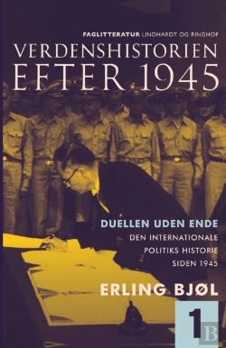 Bertrand.pt - Verdenshistorien Efter 1945. Duellen Ude