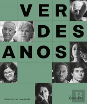 Verdes Anos, Retratos De Juventude