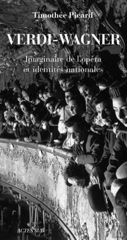 Bertrand.pt - Verdi-Wagner ; Imaginaire De L'Opéra Et Identités Nationales