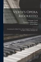 Verdi'S Opera Rigoletto