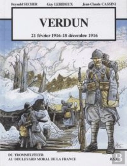Bertrand.pt - Verdun ; 21 Février 1916 - 18 Décembre 1916