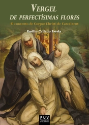 Vergel De Perfectísimas Flores